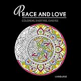 Peace and love (LAROUSSE - Libros Ilustrados/ Prácticos - Ocio y naturaleza - Ocio)